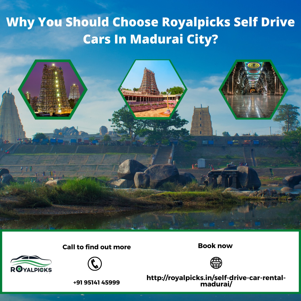 Why You Should Choose Royalpicks Self Drive Cars In Madurai City?